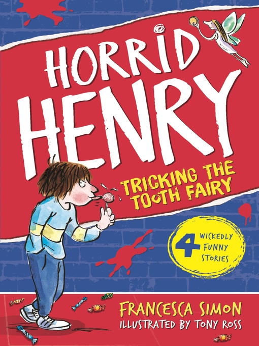 Horrid Henry Tricks the Tooth Fairy (eBook)